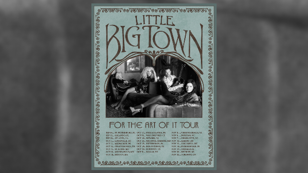 Little Big Town's touring For the Art of It